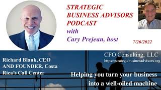 STRATEGICBUSINESSADVISORSPODCASTGUESTRICHARDBLANKCOSTARICASCALLCENTER..jpg